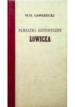 Pamiątki historyczne Łowicza