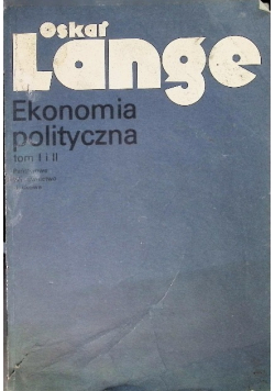 Ekonomia polityczna Tom I i II
