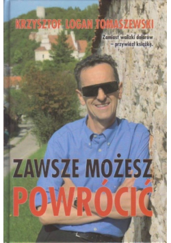 Zawsze możesz powrócić