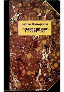 Paskudna historia i inne utwory