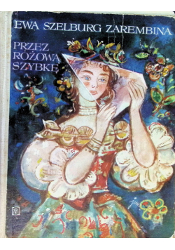 Przez różową szybkę