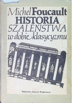 Historia Szaleństwa w dobie klasycyzmu