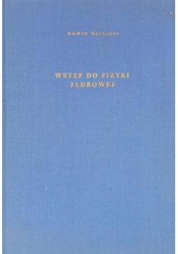 Wstęp do fizyki jądrowej