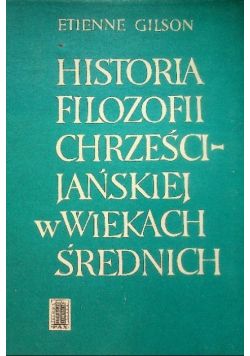 Historia filozofii chrześcijańskiej w wiekach średnich