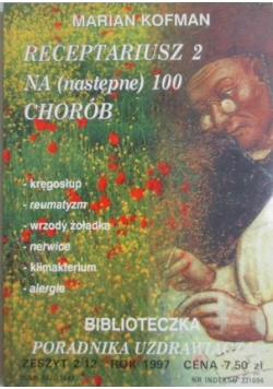 Receptariusz na następne 100 chorób