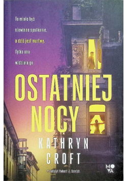 Ostatniej nocy