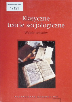 Klasyczne teorie socjologiczne