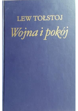 Wojna i pokój Tom 3 i 4