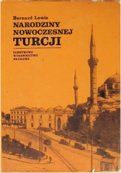 Narodziny nowoczesnej Turcji