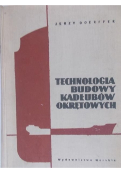 Technologia budowy kadłubów okrętowych
