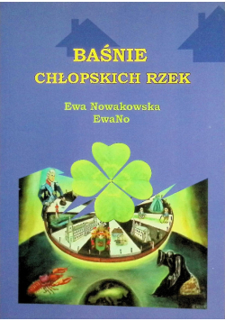 Baśnie chłopskich rzek
