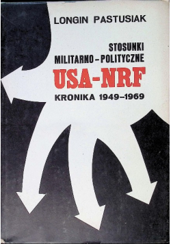 Stosunki militarno polityczne usa - nrf