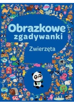 Obrazkowe zgadywanki Zwierzęta