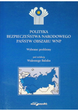 Polityka bezpieczeństwa narodowego państw obszaru WNP