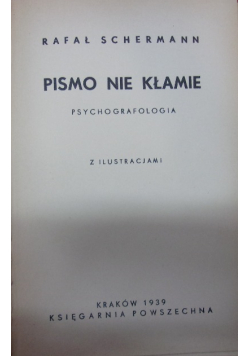Pismo nie kłamie 1939 r.