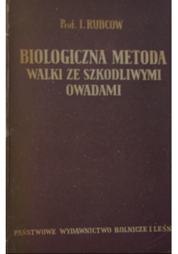 Biologiczna metoda walki ze szkodliwymi owadami