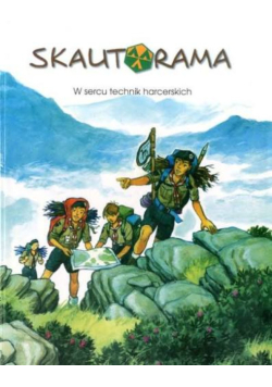 Skautorama w sercu technik harcerskich