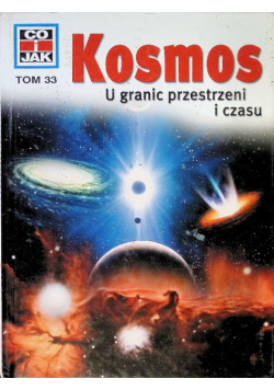 Kosmos U granic przestrzeni i czasu