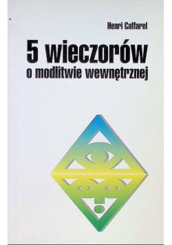 5 wieczorów o modlitwie wewnętrznej