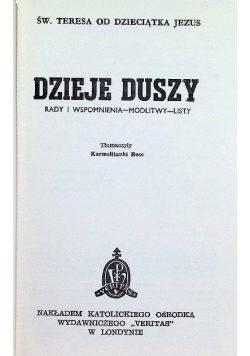 Dzieje duszy Rady i wspomnienia modlitwy listy