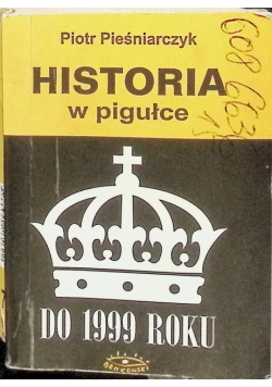 Historia Polski w pigułce do 1999 roku