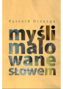 Myśli malowane słowem