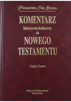 Komentarz historyczno - kulturowy do Nowego Testamentu