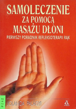 Samoleczenie za pomocą masażu dłoni