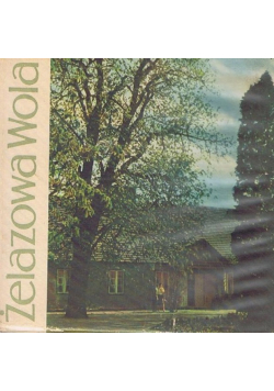 Żelazowa Wola
