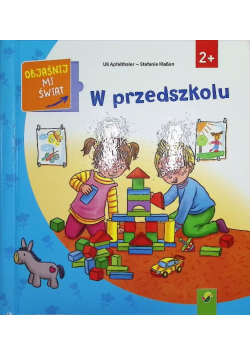 Objaśnij mi świat W Przedszkolu