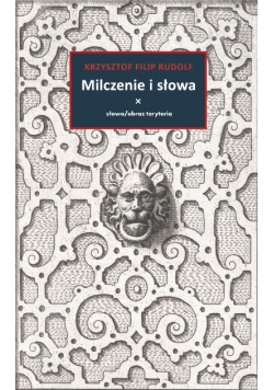 Milczenie i słowa