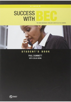 Success with BEC the new business certificates course : higher : student's book