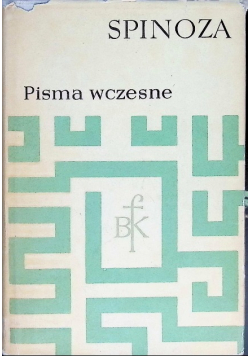 Spinoza Pisma Wczesne