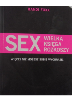 Sex wielka księga rozkoszy