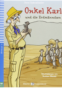 Onkel Karl und die Erdmännchen