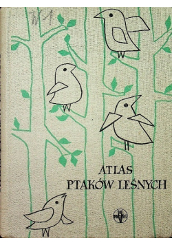 Atlas ptaków leśnych
