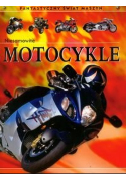 Niesamowite motocykle