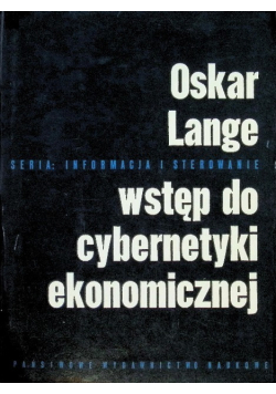Wstęp do cybernetyki ekonomicznej