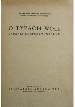 O typach woli badania eksperymentalne 1947 r.