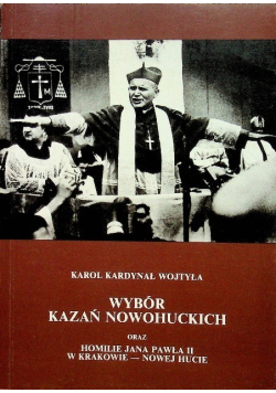 Wybór kazań nowohuckich