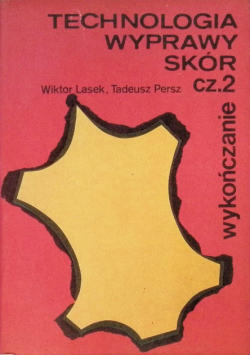 Technologia wyprawy skór Część 2