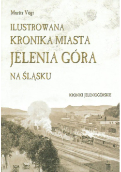 Kronika miasta Jelenia Góra na Śląsku