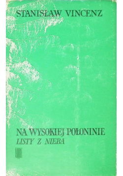 Na wysokiej połoninie listy z nieba