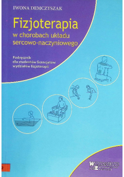 Fizjoterapia w chorobach układu sercowo-naczyniowego