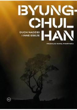 Duch nadziei i inne eseje