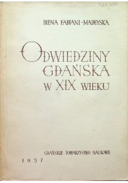 Odwiedziny Gdańska w XIX wieku