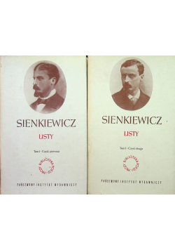 Sienkiewicz Listy Tom 1 Część 1 i 2