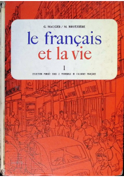 Le francais et la vie Tom 1