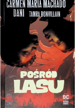 Pośród lasu