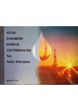 Atlas zasobów energii geotermalnej na niżu polskim